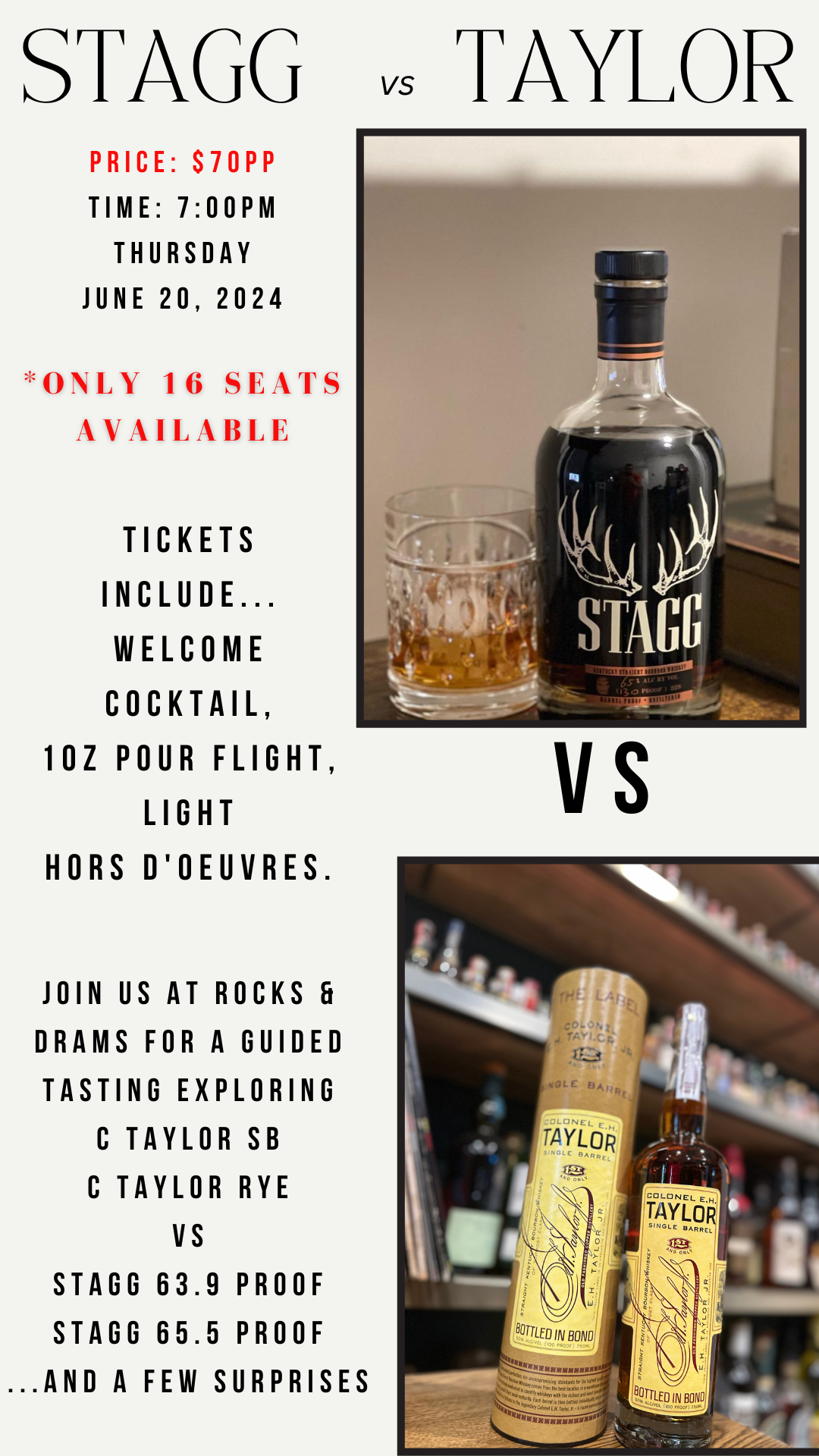 Stagg vs. Taylor Tasting Master Class June 20, 2024